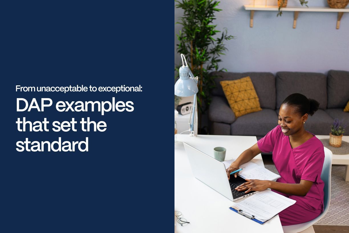 From unacceptable to exceptional: DAP examples that set the standard - From unacceptable to exceptional_ DAP examples that set the standard