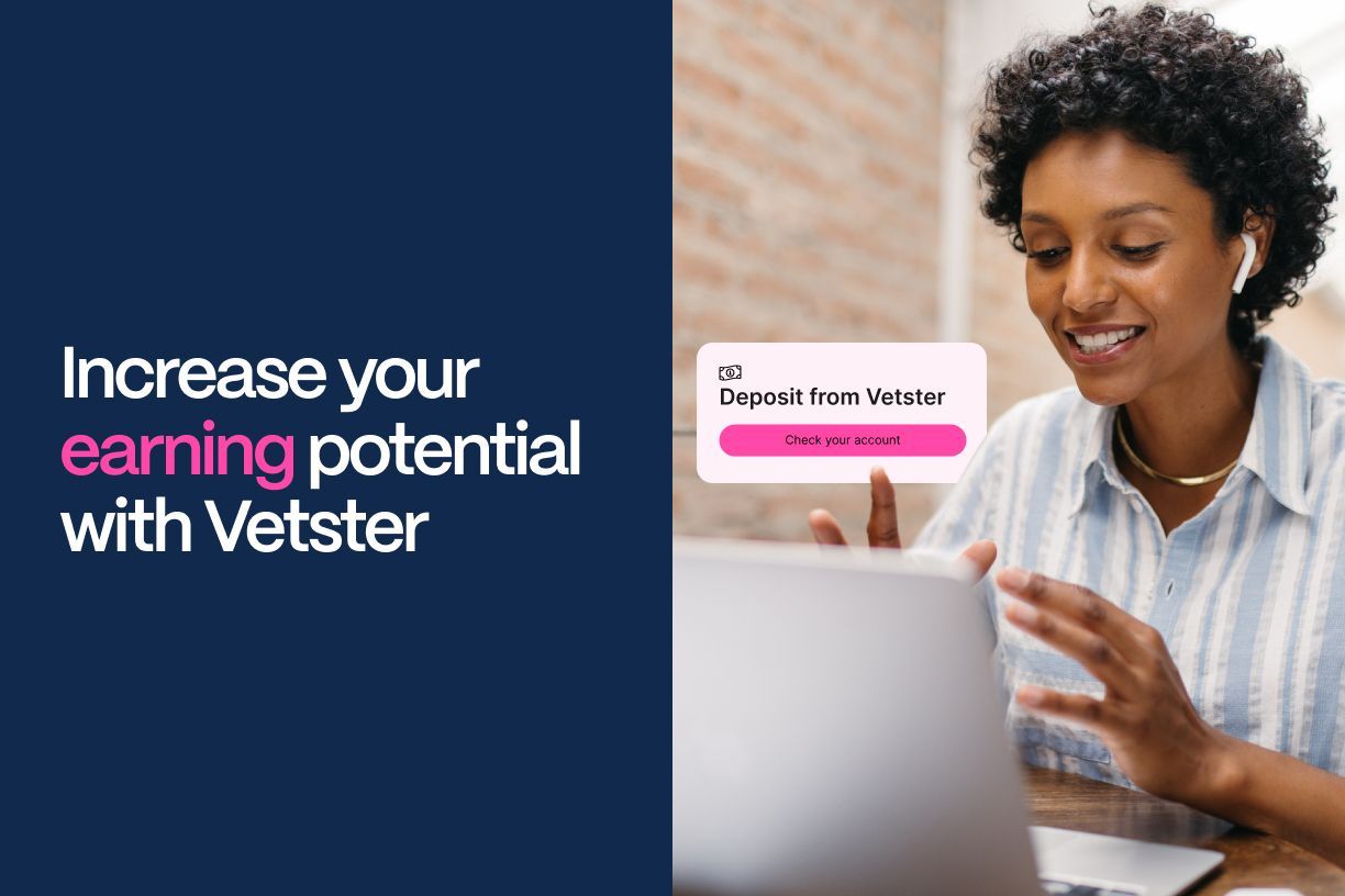 Increase your earning potential with Vetster - Vetster