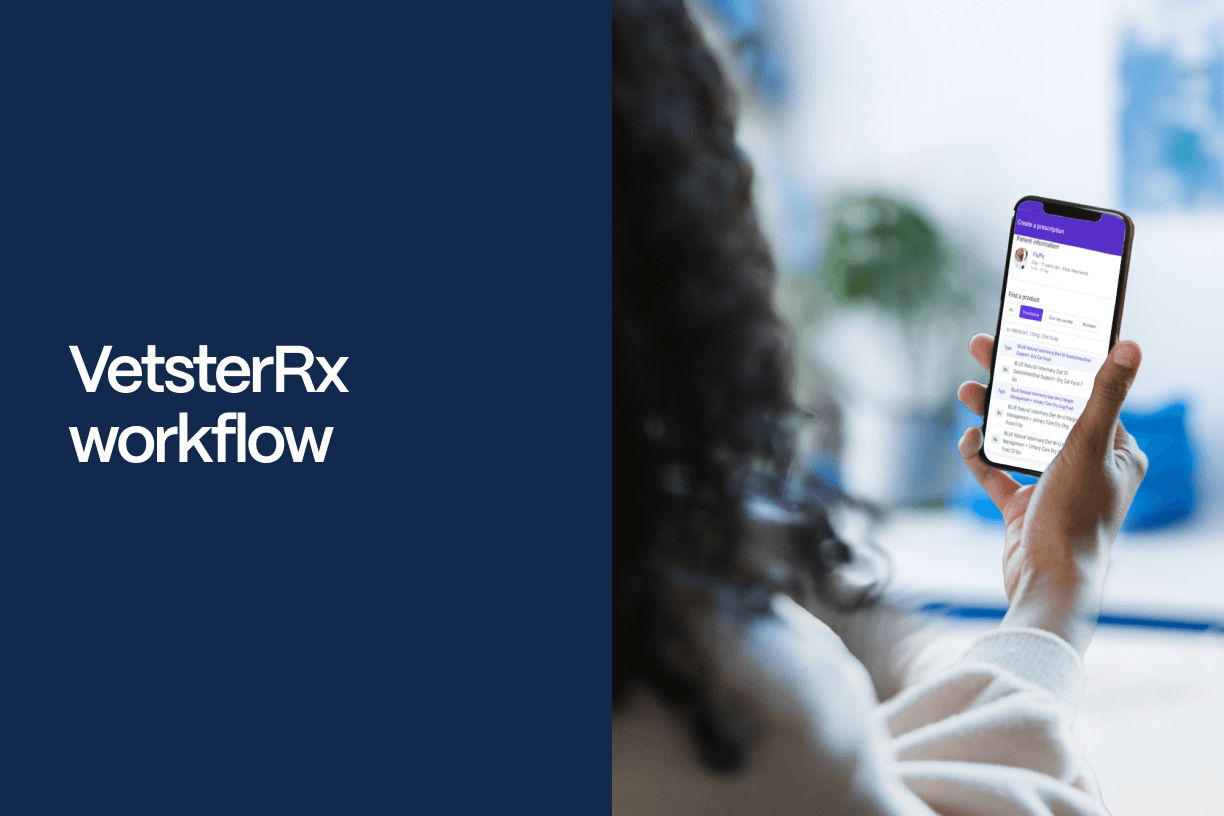 VesterRx Workflow - Vetster