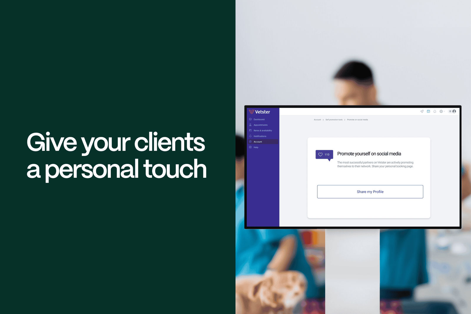 Give your clients a personal touch - Vetster